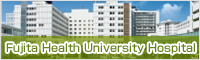 Fujita Health University Hospital